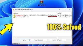 Checksum Error and File is Corrupt While Extracting By Winrar in Windows 11 / 10 /8/7 - How To Fix 