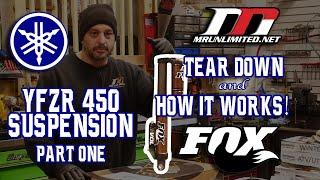 YFZR 450 FOX EVOL SHOXS Part One:  Tear Down & How They Work!