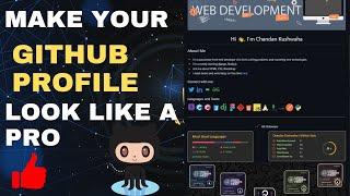 Next Level GitHub Profile: Make Your Profile Look Professional | README.md |