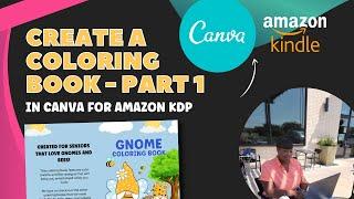 Amazon KDP Coloring Book - How to Create a Coloring Book in Canva (Part 1: Cover Design)