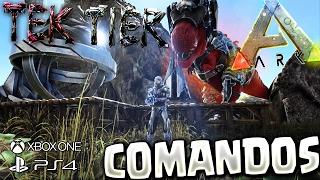 ARK COMANDOS TEK TIER PS4/XBOX | ARK SURVIVAL EVOLVED LOS MEJORES COMANDOS