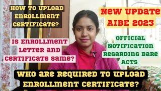 How to Upload Enrollment Certificate? Enrolment Certificate / Letter AIBE| Which Bare Acts to Carry?