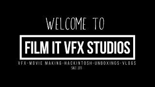 Welcome to Film It Vfx Studio's