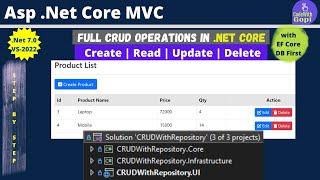 Full CRUD Operations in Asp Net Core MVC using Entity Framework Core with Repository Pattern