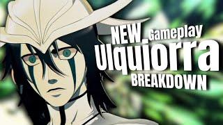 New Ulquiorra Cifer Bleach Rebirth of Souls Gameplay BREAKDOWN!!!