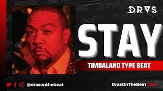 Timbaland Type Beat - Timbaland Type Beat 2021 - "Stay"