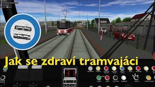 Simt MHD - Jak se zdraví tramvajáci