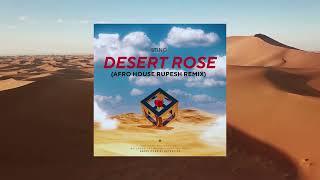 [NEW] 2024 - Desert Rose (Afro House Rupesh Remix) - vox fltr (dl link in description)