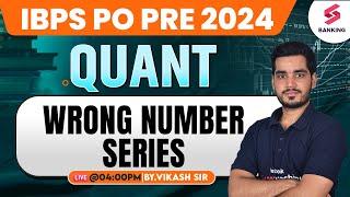 IBPS PO 2024 | Wrong Number Series  Question In One Shot | Quant by Vikas Sir