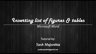 Inserting list of figures & tables in Microsoft Word (Part 9 of 11)