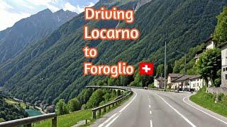Driving in Switzerland | Locarno to Foroglio road trip| scenic drive in Swiss alps| HD 60 FPS|