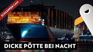 Dicke Pötte bei Nacht ️ Late Night Shipspotting im Hamburger Hafen