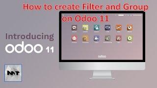 Odoo 11 How to create Filter and Group
