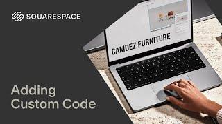 Adding Custom Code | Squarespace 7.1