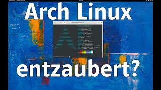 Arch Linux im Test (Mai 2020). Rolling Release oder rollender Donner?