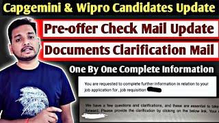 Capgemini Sending Pre-offer Check Mail | Joining Mail | Wipro Documents Clarification Mail Update