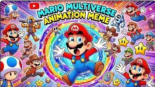 Mario multiverse download (Animation Meme)