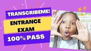 transcribeme english entrance exam answers 2022, 100% pass guaranteed. All answers given