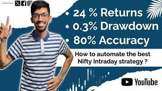 Best Intraday Strategy in Nifty | Fully Automated | Low Risk Low Reward | Saketh R