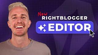 5 Cool Features of RightBlogger's New Editor