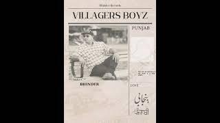 Villagers boyz (Offical Audio) Bhinder NaDaLa| Wonderboysrecordz|Latest Punjabi Songs 2023