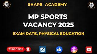 MP JOB VACANCY || PHYSICAL EDUCATION || HURRAY