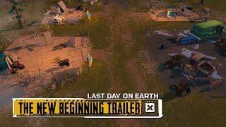 Last Day on Earth — The New Beginning Trailer