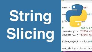 String Slicing | Python Tutorial