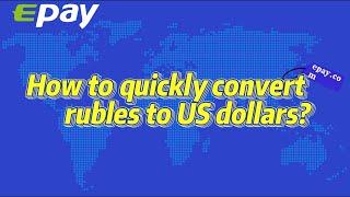 How to quickly convert Russian Rubles to the US Dollars