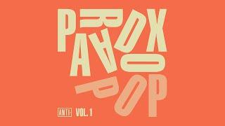 ANTI- Records: Paradox Pop, Vol. 1