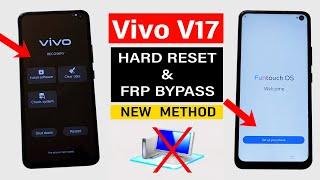 Vivo V17 : Hard Reset/FRP Bypass - Without Computer (NEW METHOD)