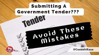 Government Tenders - 10 Mistakes To Avoid | How To Tender For Government Services in South Africa