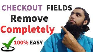 Wordpress How To Remove Checkout Fields Completely Without Error With Successful Payment | No Plugin