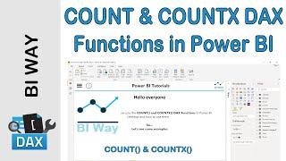 DAX Language - COUNT and COUNTX Functions in Power BI