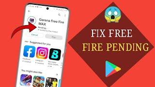 How To Fix Free Fire App Download Pending Problem 🫢