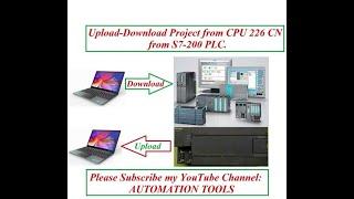 Upload & Download a program from CPU 226CN of Siemens S7-200 PLC Using MPI Adapter.