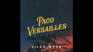 Paco Versailles - Lilac Moon (Official Audio)