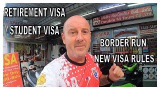 Everything you need to know about visa's in Thailand, retirement, student, and visa runs