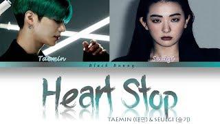 TAEMIN (태민) - Heart Stop (feat. SEULGI (슬기)) (Color Coded Lyrics Han/Rom/Eng/가사)