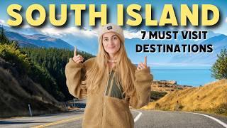 7 MUST VISIT DESTINATIONS - SOUTH ISLAND NEW ZEALAND