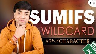 Sumifs Wildcard as Character | How to us Excel Sumifs with Wildcards characters in Formulas