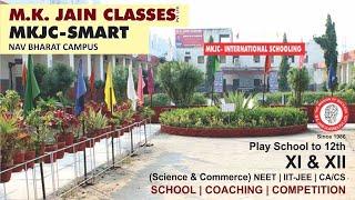 Admission Open at M.K.Jain Classes, Udaipur Guiding Students from Play Group to 12th