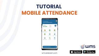 WMS - Mobile Attendance