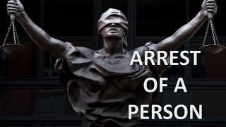 Arrest of a Person | Cr.P.C | Law Guru