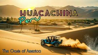 Huacachina Peru - Dune Buggies & Sandboarding