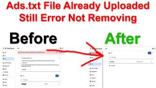 My website in ads txt file already uploaded 2022 my site in ads txt file upload after not solve 2022