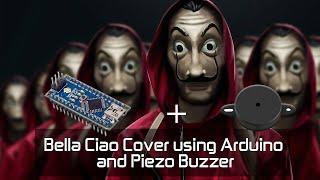 Bella Ciao Cover using Arduino and Piezo Buzzer