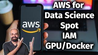 AWS Crash Course for Python Data Science with NVIDIA GPUs: EC2, IAM, SPOT, Tunneling