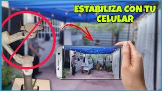 estabiliza tus videos sin necesidad de un estabilizador desde tu celular