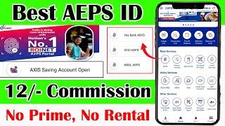 Best AEPS ID | Axis Bank Account Opening | Roinet AEPS Cash Withdrawal | Electricity Bill Payment